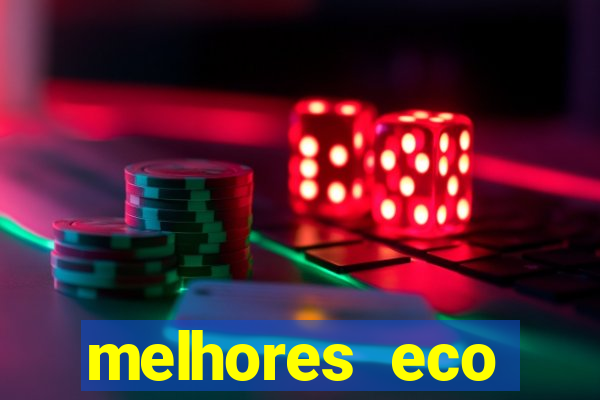 melhores eco resorts do brasil